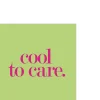 Servietten COOL TO CARE Servietten