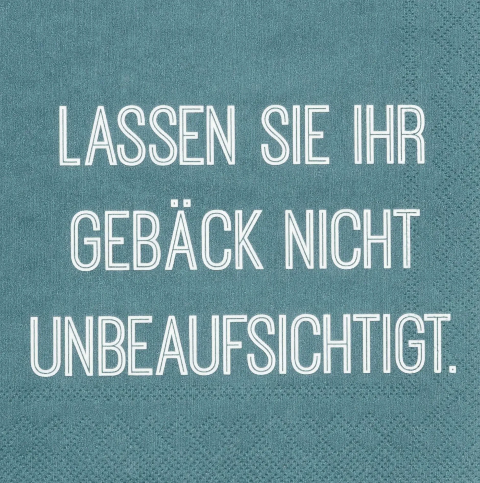 New Servietten LASSEN SIE IHR... Servietten